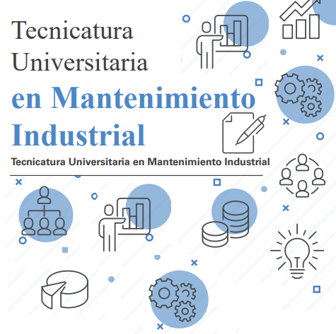 Lee más sobre el artículo Tecnicatura Universitaria en Mantenimiento Industrial