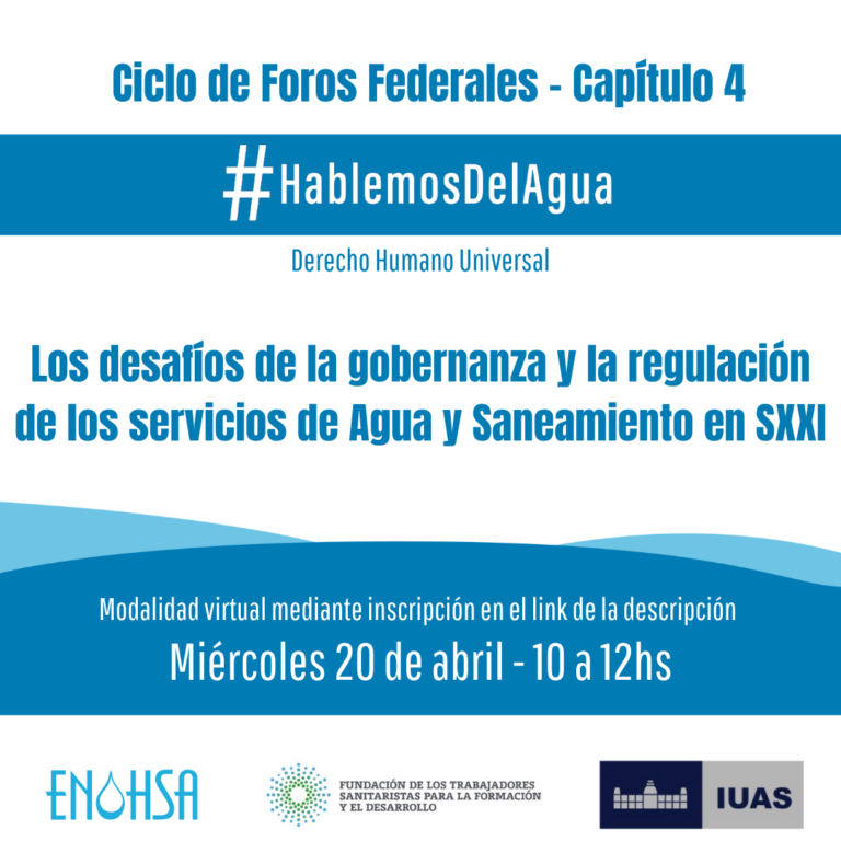Lee más sobre el artículo Foros Federales Hablemos del Agua – Capítulo 4