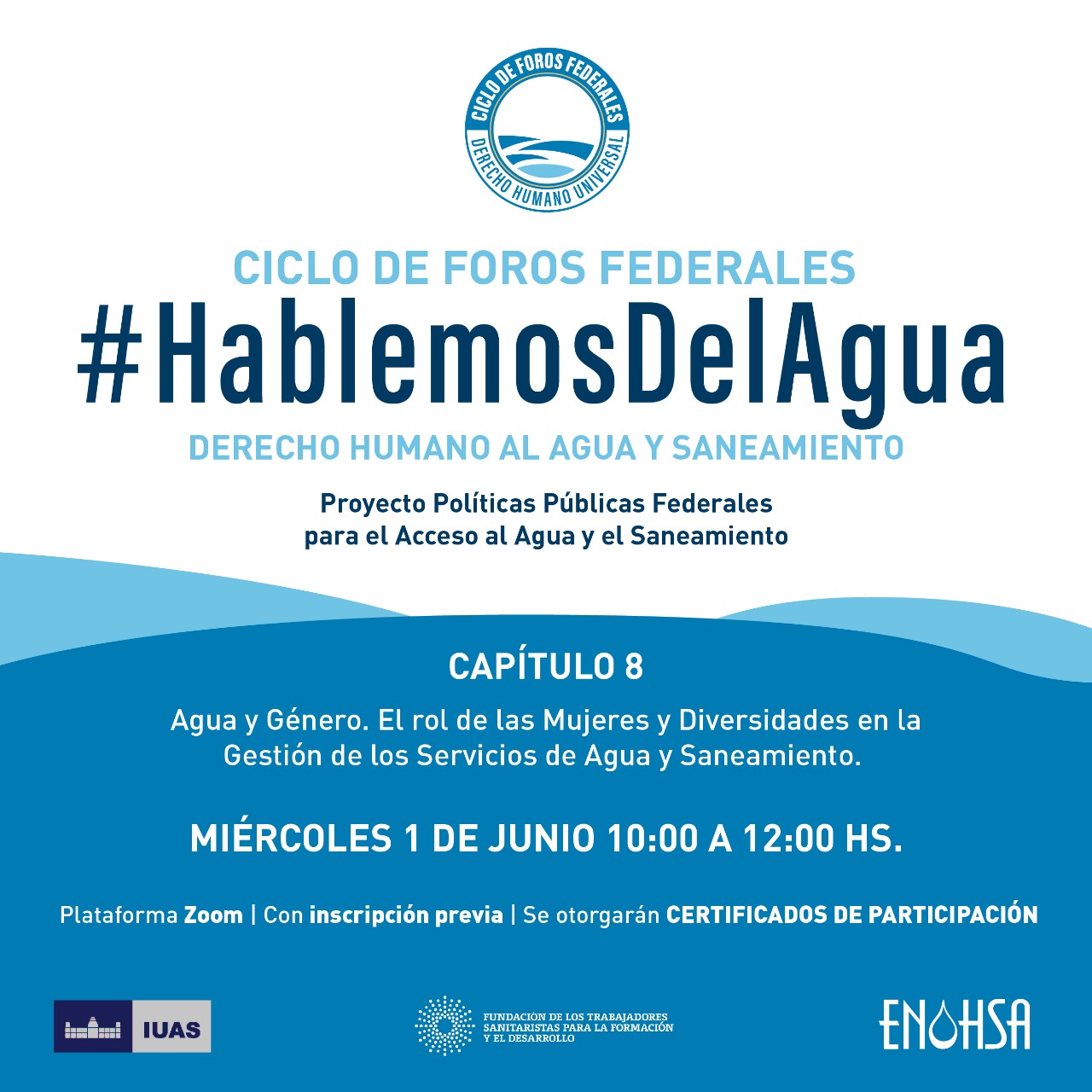 Lee más sobre el artículo Foros Federales Hablemos del Agua – Capítulo 8